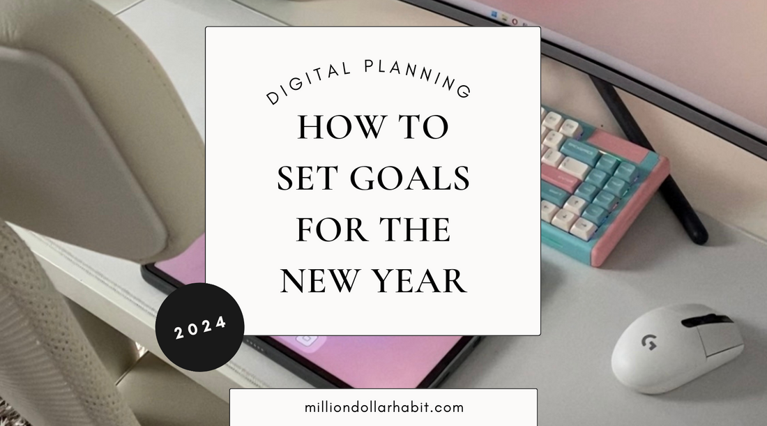 The Ultimate Guide to Achieving Your 2024 Goals