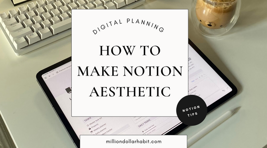 How to make your Notion aesthetic