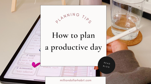 How to plan a productive day