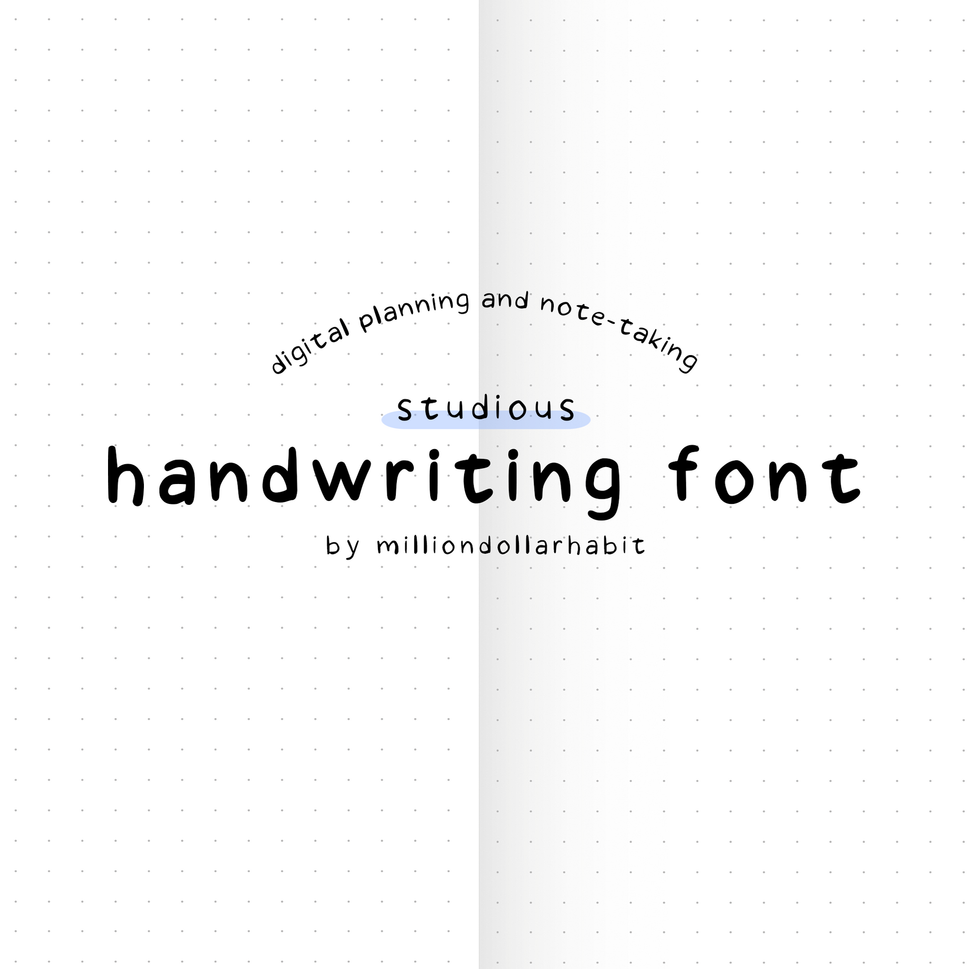 Studious - Handwriting Font - Million Dollar Habit - Font